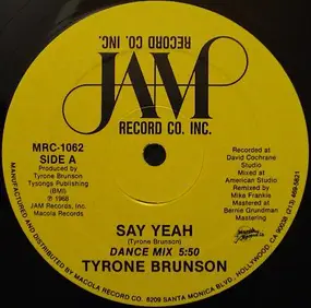 Tyrone Brunson - Say Yeah