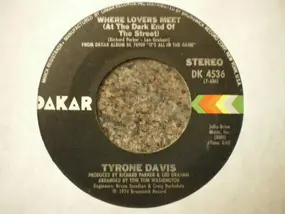 Tyrone Davis - Where Lovers Meet / Happiness Is Being With You