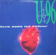 U 96 - Love Sees No Colour