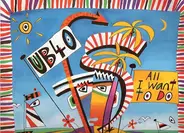 Ub40 - All I Want To Do