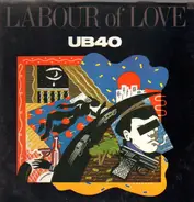 UB 40 - Labour of Love