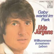 Udo Jürgens - Gaby Wartet Im Park
