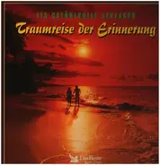 Udo Jürgens / Peter Alexander / Howard Carpendale a.o. - Traumreise Der Erinnerung