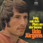 Udo Jürgens - Zeig Mir Den Platz an der Sonne