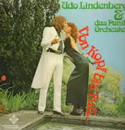 Udo Lindenberg & Das Panik Orchester - Von Kopf bis Fuß...
