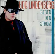 Udo Lindenberg - Gegen Den Strom