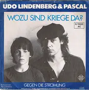 Udo Lindenberg, Pascal Kravetz - Wozu Sind Kriege Da?