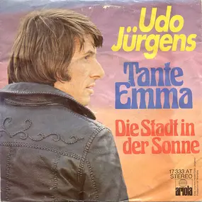 Udo Jürgens - Tante Emma / Die Stadt In Der Sonne