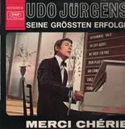 Udo Jürgens - Seine Größten Erfolge / Merci Chérie