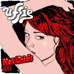 Uffie - Hot Chick / In Charge