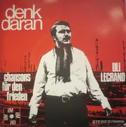 Uli Lecrand Und Der Overbacher Jugendchor - Denk Daran (Chansons Für Den Frieden)