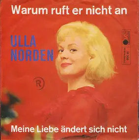 Ulla Norden - Warum Ruft Er Nicht An