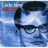 Uncle Meat - Underneath