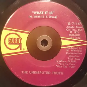 The Undisputed Truth - What It Is?