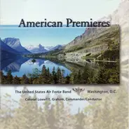 United States Air Force Band - American Premieres