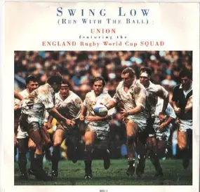 Union - Swing Low (Run With The Ball)