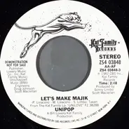 Unipop - Let's Make Majik