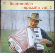 G. Bobbio / R. Bobbio - Fisarmonica Impazzita Vol.2