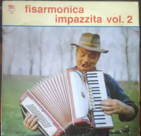 The Unknown Artist - Fisarmonica Impazzita Vol.2