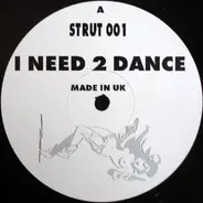 Unknown Artist - I Need 2 Dance
