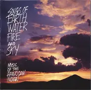 Unknown Artist - Music Of Earth, Water, Fire And Sky (Music Of The American Indian)