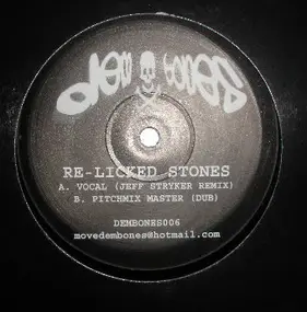 Unknown Artist - Re-Licked Stones