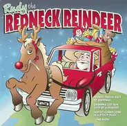 Unknown Artist - Rudy The Redneck Reindeer