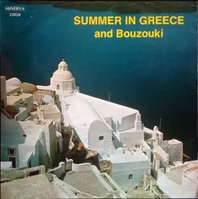 Unknown Artist - Summer In Greece And Bouzouki