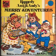 Unknown - Raggedy Ann & Andy's Merry Adventures