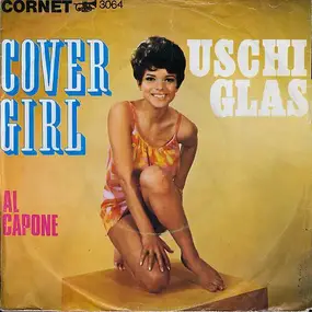 Uschi Glas - Cover Girl / Al Capone