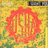Usha - I Want You / Rockin' The Beat