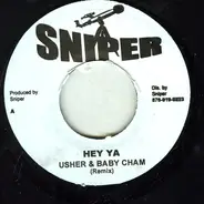 Usher & Baby Cham / J-Kwon - Hey Ya (Remix) / Tipsy