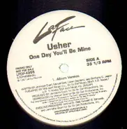 Usher - One Day You'll Be Mine