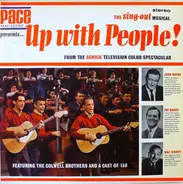 Up With People - Pace Magazine Presents Up With People! The Sing-Out Musical