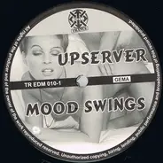 Upserver - Mood Swings