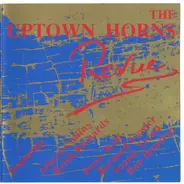 Uptown Horns - The Uptown Horns Revue