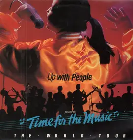 Up With People - Time For The Music