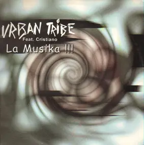 Urban Tribe - La Musika!!!