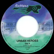 Urban Heroes - Get It