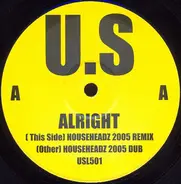 Urban Soul - Alright (Househeadz 2005 Remix)
