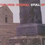 Urge Overkill - The Stull EP