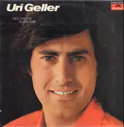 Uri Geller - Uri Geller (Deutsche Ausgabe)