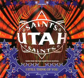 Utah Saints - I Still Think Of You (Too Much To Swallow PtII)