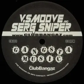V. Smoove & Serg Sniper - Gangsta Music