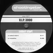 V.I.P. 3000 - Select Start