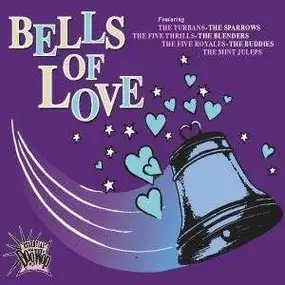 The Mint Juleps - Essential Doo Wop - Bells Of Love