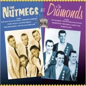 The Nutmegs - The Nutmegs Meet The Diamonds
