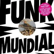 Crookers / Feadz a.o. - FUNK MUNDIAL