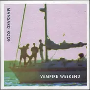 Vampire Weekend - Mansard Roof