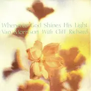 Van Morrison With Cliff Richard - Whenever God Shines His Light